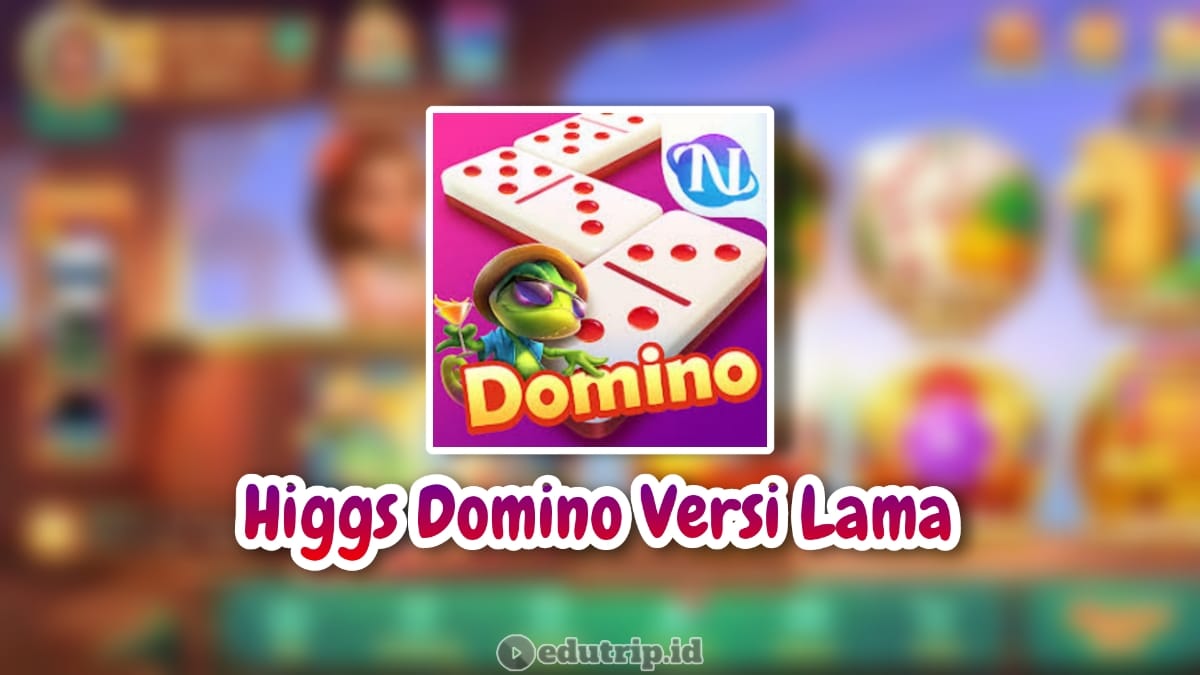 Higgs-Domino-Versi-Lama
