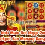 Jam-Hoki-Main-Slot-Higgs-Domino